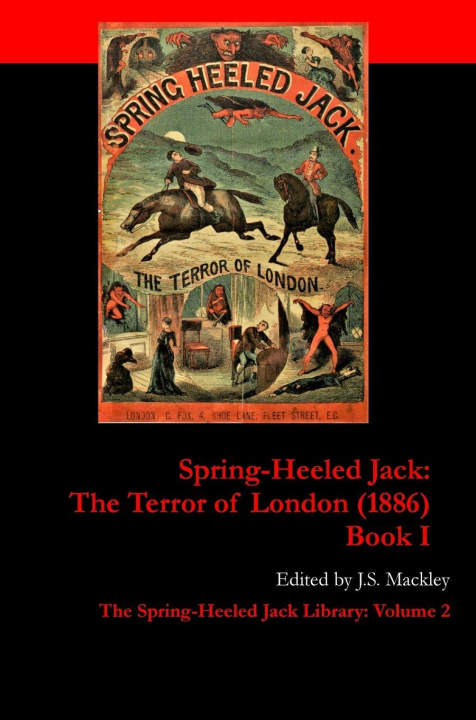 Kniha Spring-Heeled Jack J.S. Mackley