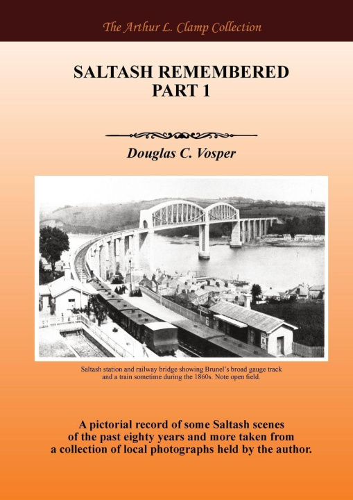 Knjiga Saltash Remembered Part 1 Steven Gibson