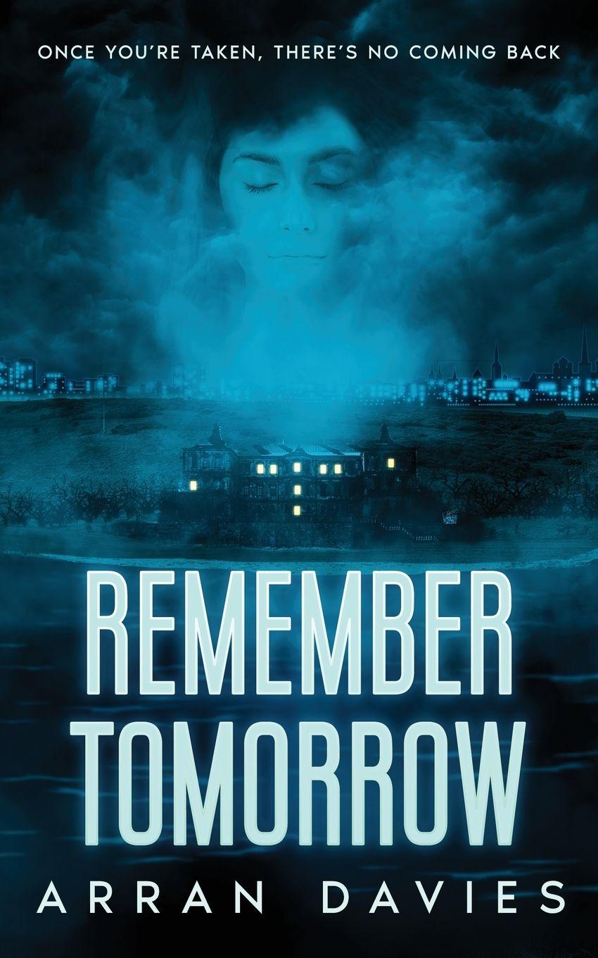 Kniha Remember Tomorrow Arran Davies
