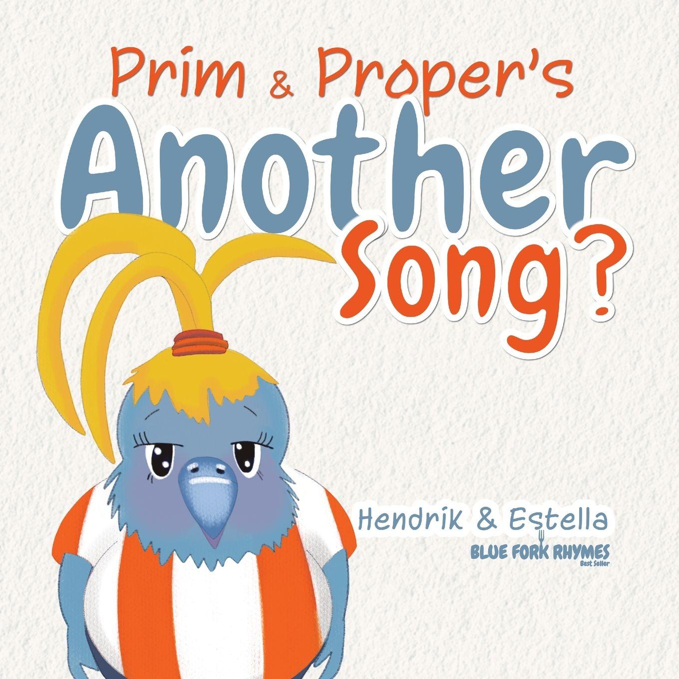 Knjiga Prim and Proper's Another Song? Hendrik Maarten