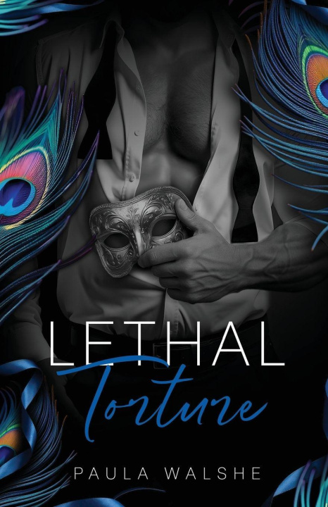 Kniha Lethal Torture Paula Walshe