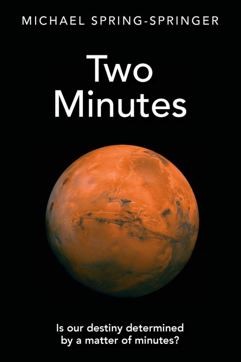 Kniha Two Minutes Michael Spring-Springer