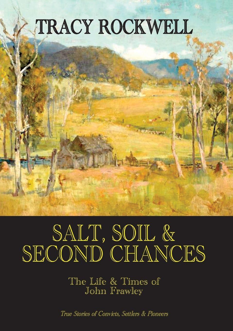Knjiga Salt, Soil & Second Chances Tracy P. Rockwell