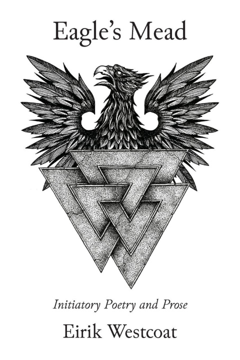 Kniha Eagle's Mead Eirik Westcoat