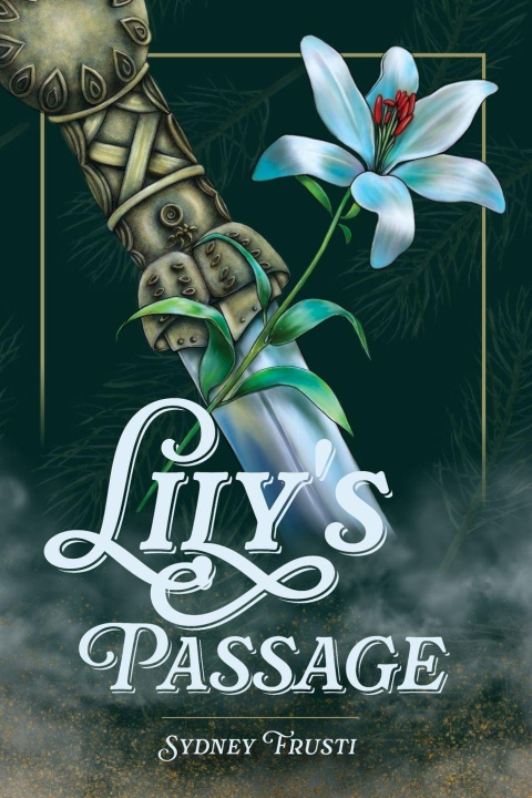 Knjiga Lily's Passage Sydney Frusti