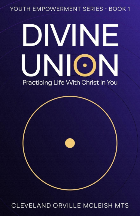 Kniha Divine Union Cleveland Orville McLeish