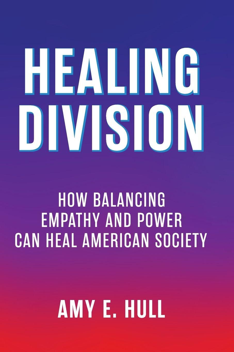 Kniha Healing Division Amy E. E. Hull