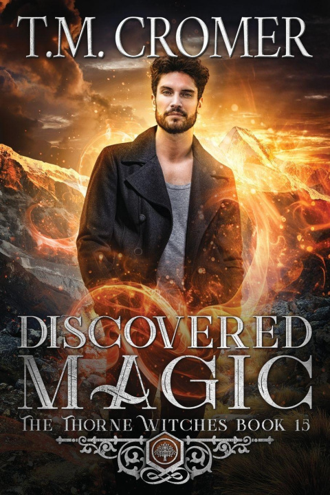 Kniha Discovered Magic T.M. Cromer