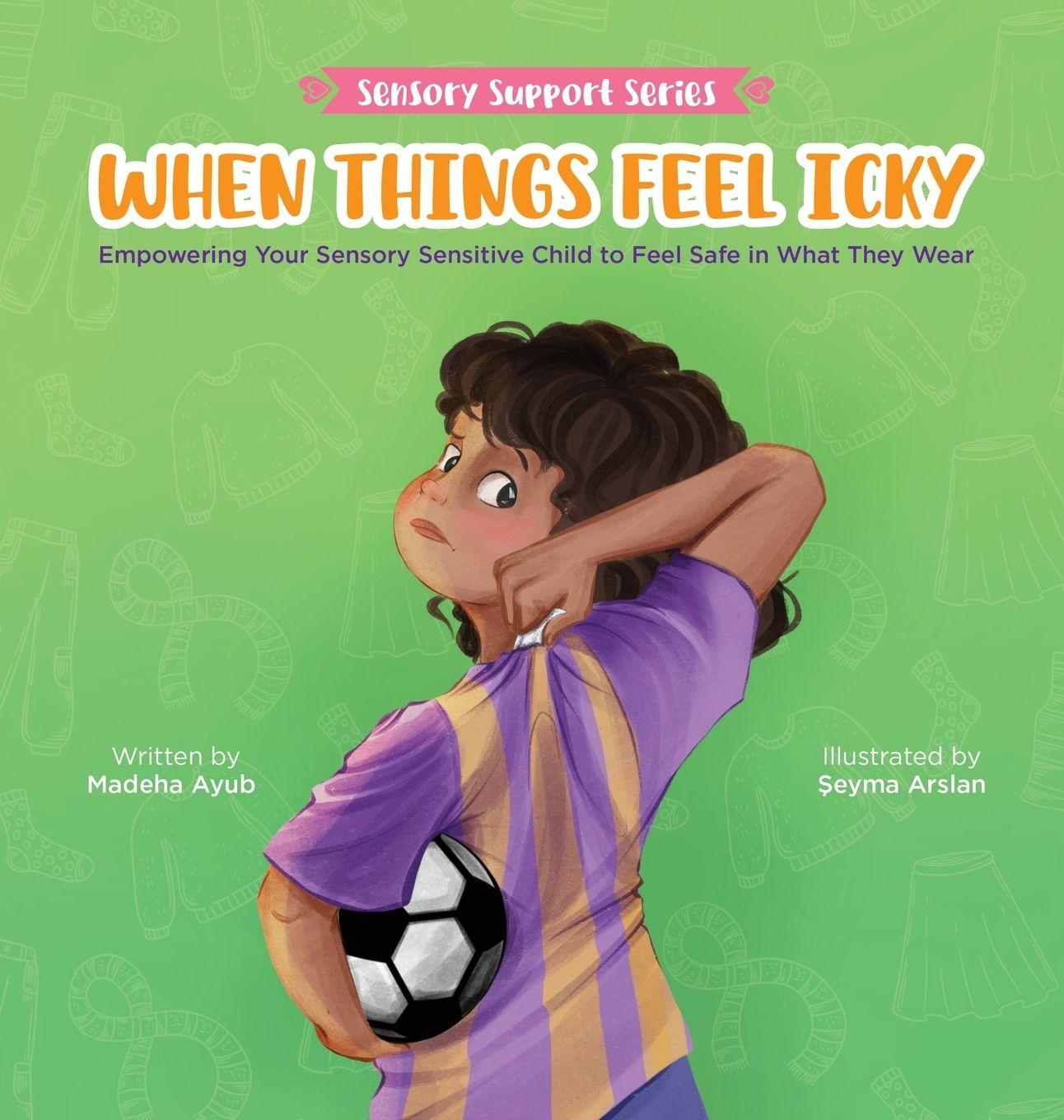 Kniha When Things Feel Icky Seyma Arslan