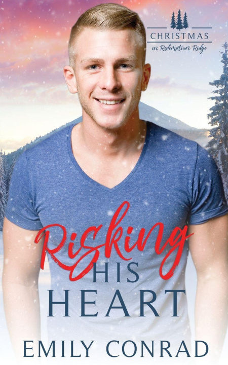 Libro Risking His Heart Emily Conrad