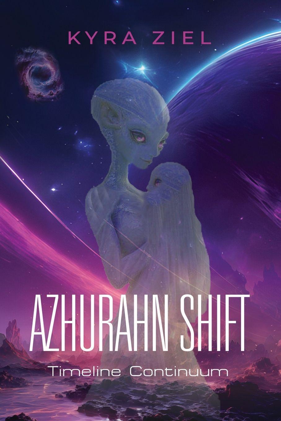 Kniha Azhurahn Shift Kyra Ziel