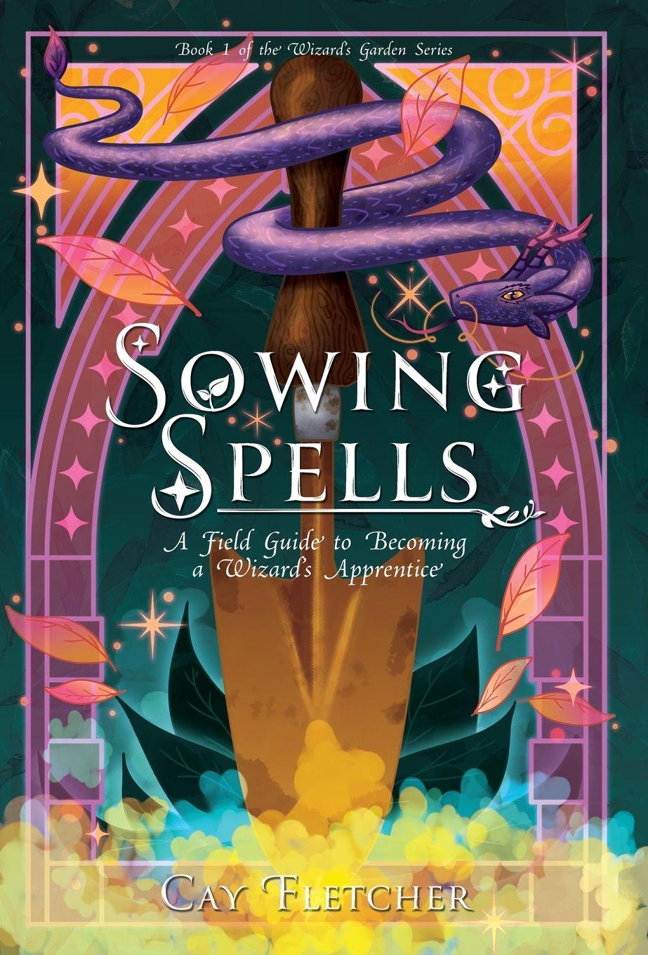 Kniha Sowing Spells Gabriel Hargrave