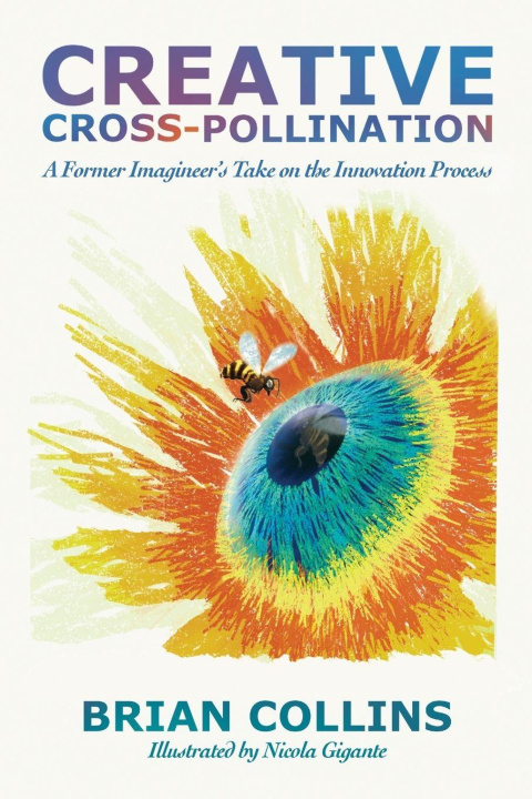 Kniha Creative Cross-Pollination Brian Collins