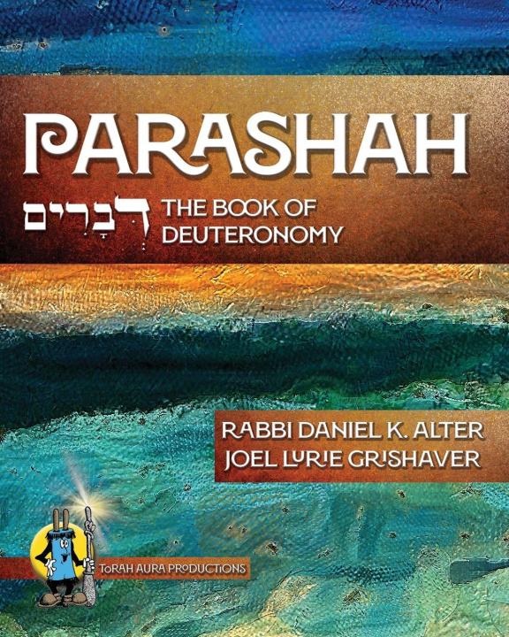 Kniha Parashah Rabbi Daniel K. Alter