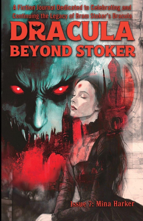 Knjiga Dracula Beyond Stoker Issue 7 Lindy Ryan
