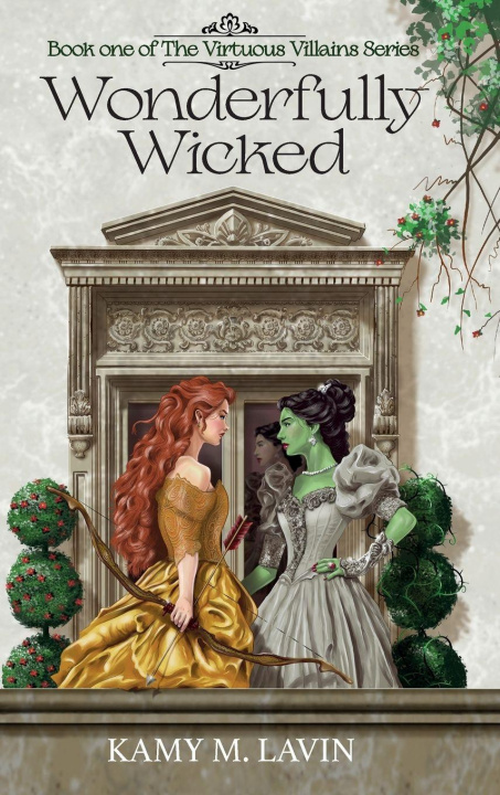 Kniha Wonderfully Wicked Kamy M Lavin