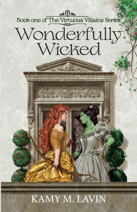Kniha Wonderfully Wicked Kamy M Lavin