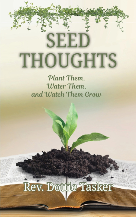 Kniha Seed Thoughts Dottie Tasker