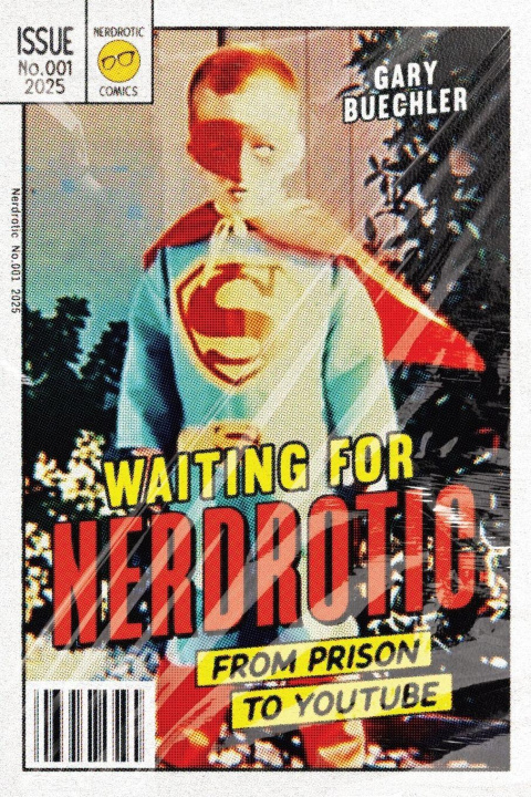 Βιβλίο Waiting for Nerdrotic Gary Buechler