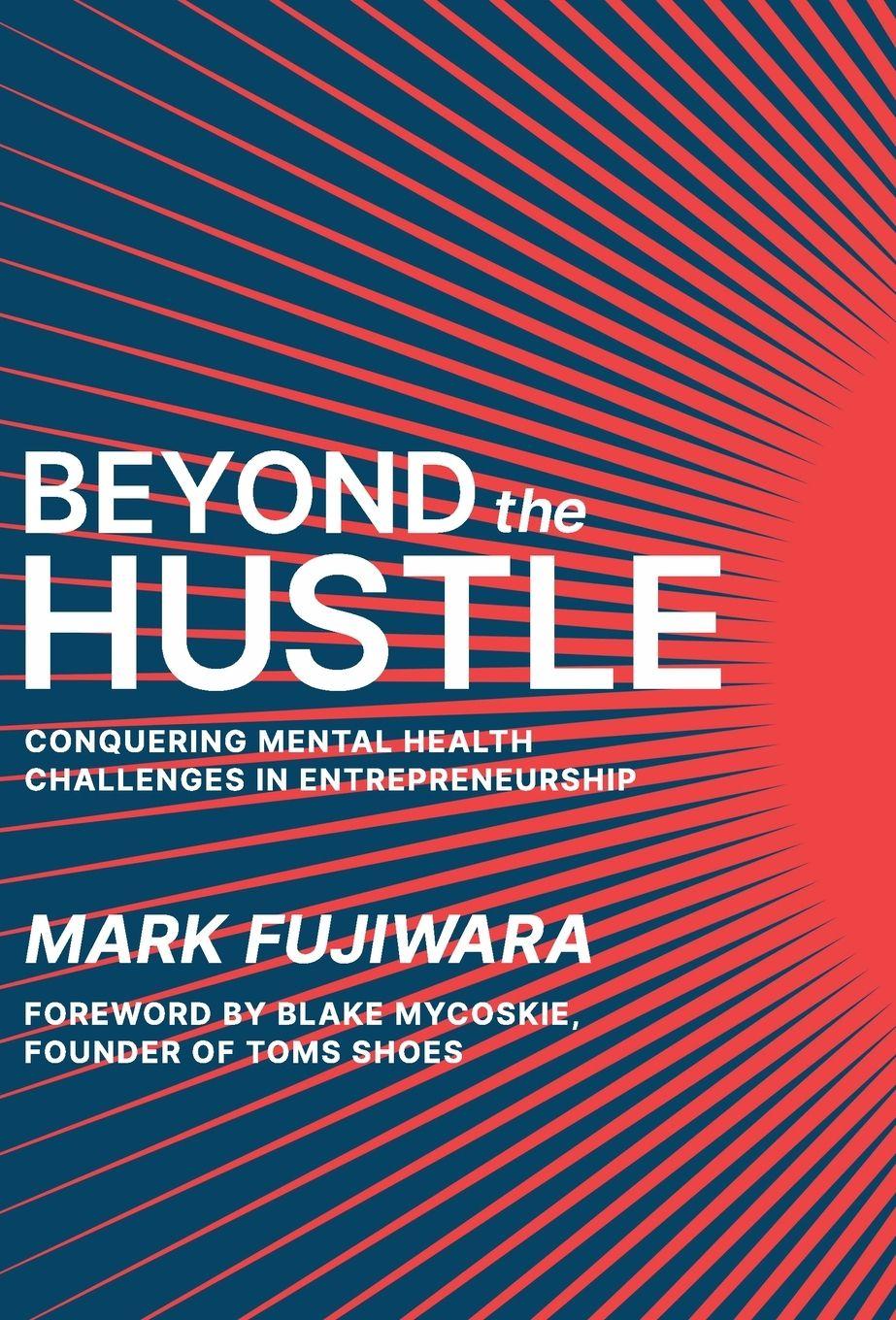 Knjiga Beyond the Hustle Mark Fujiwara