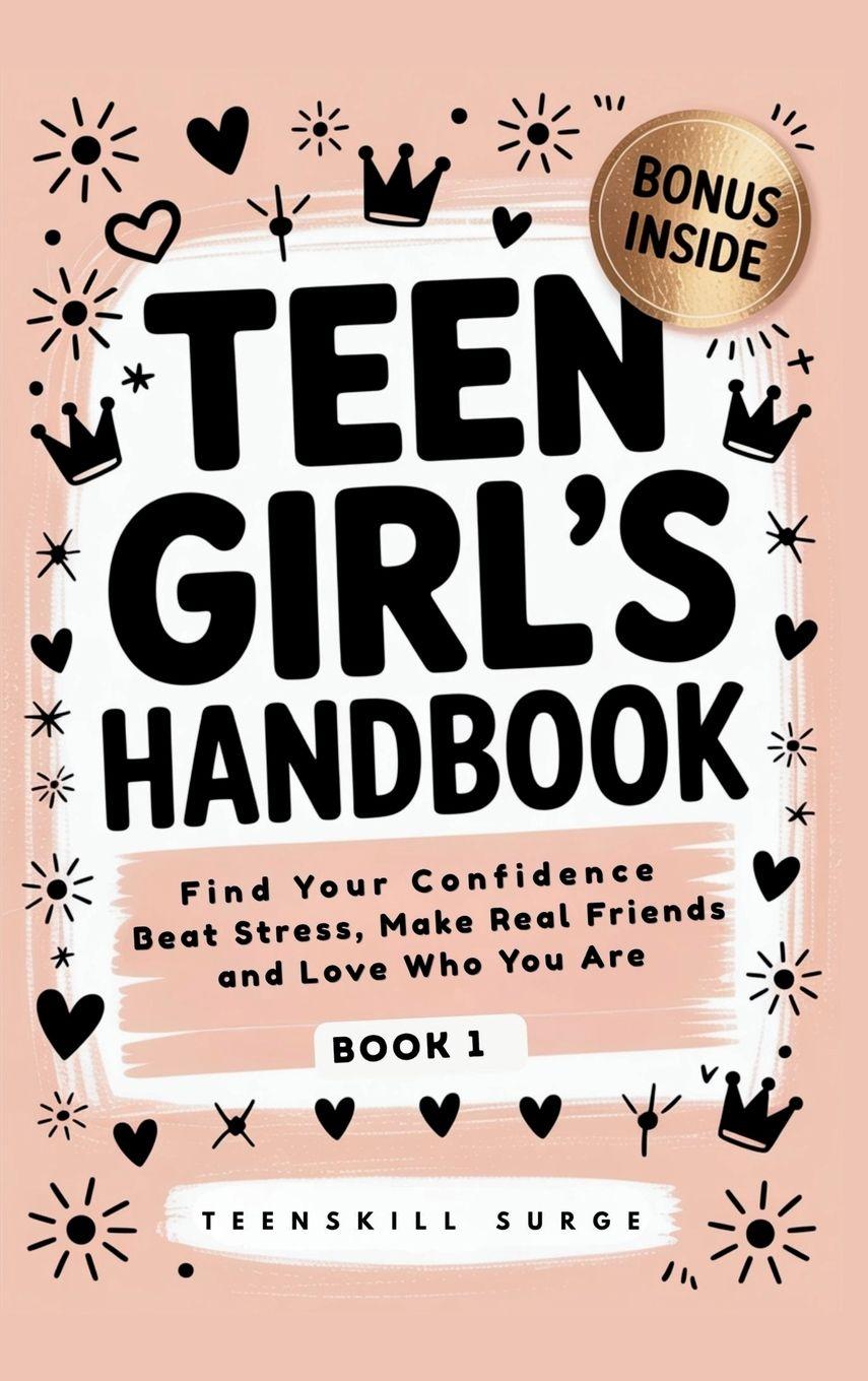Kniha Teen Girl's Handbook - Book 1 TEENSKILL SURGE