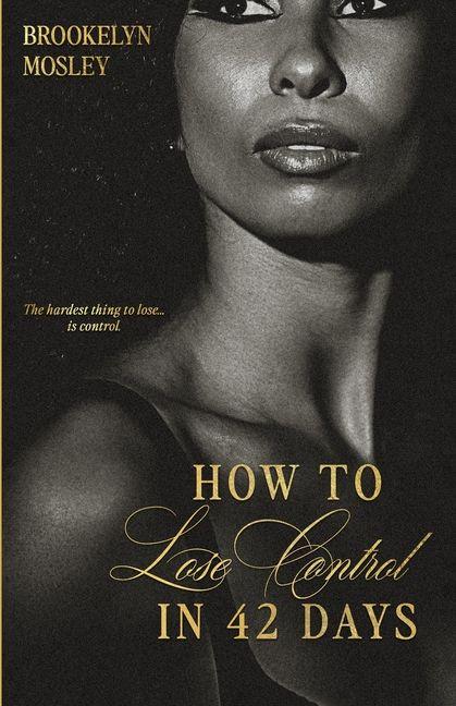 Boek How to Lose Control in 42 Days 