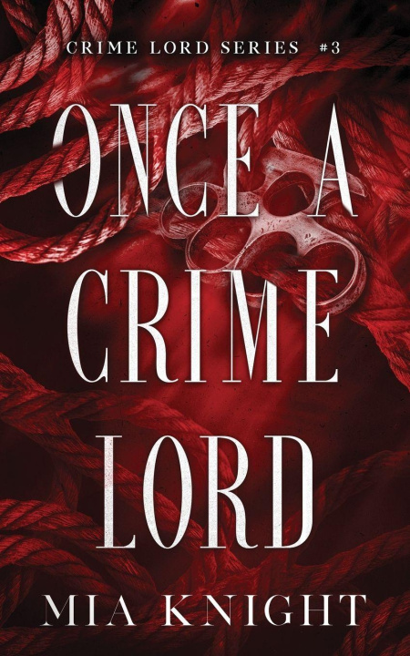 Buch Once a Crime Lord Mia Knight