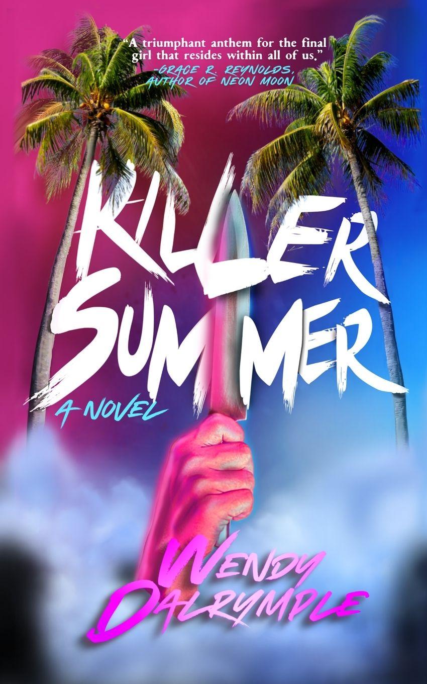 Kniha Killer Summer Wendy Dalrymple