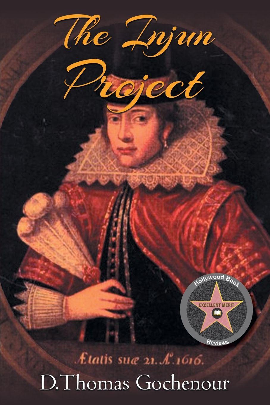 Kniha The Injun Project D. Thomas Gochenour
