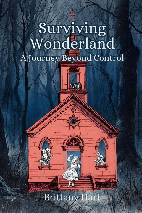 Knjiga Surviving Wonderland Brittany Hart