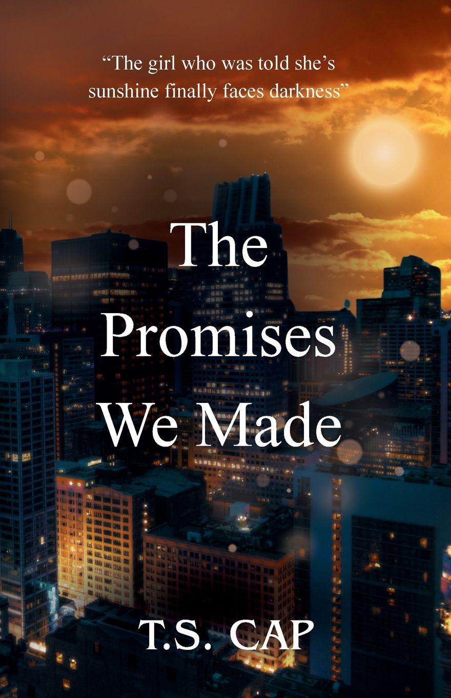 Knjiga The Promises We Made T.S. Cap