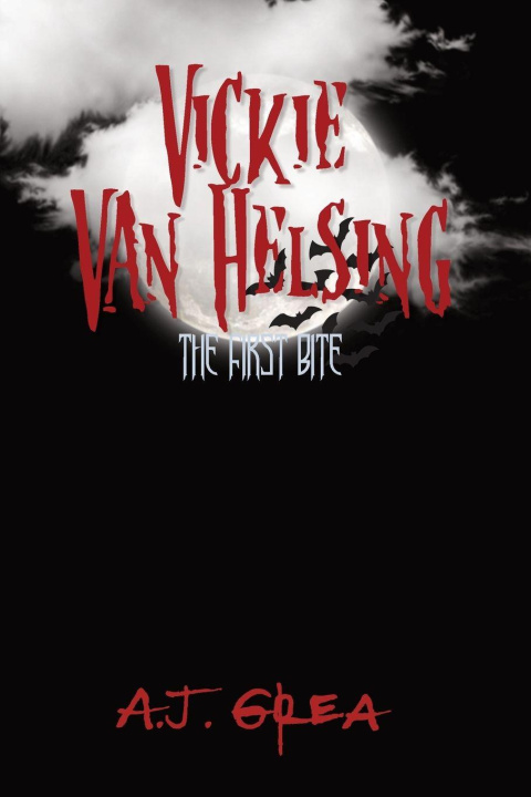 Kniha Vickie Van Helsing A.J. Grea