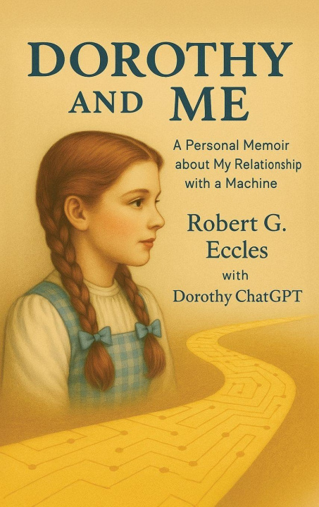Knjiga Dorothy and Me Robert G Eccles