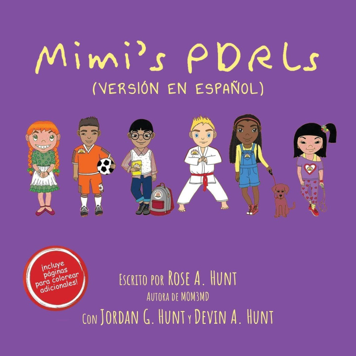 Knjiga Mimi's PDRLs (Spanish Version) Rose A. Hunt