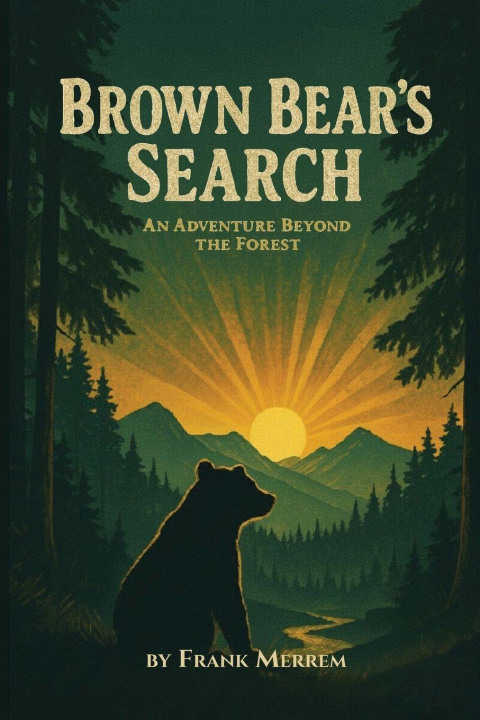 Kniha Brown Bear's Search Frank Merrem