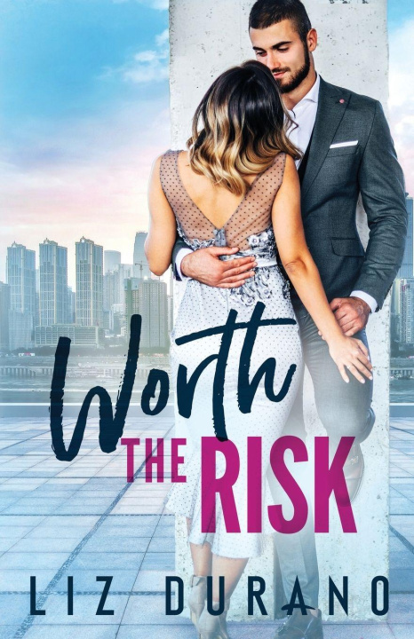 Knjiga Worth the Risk Liz Durano