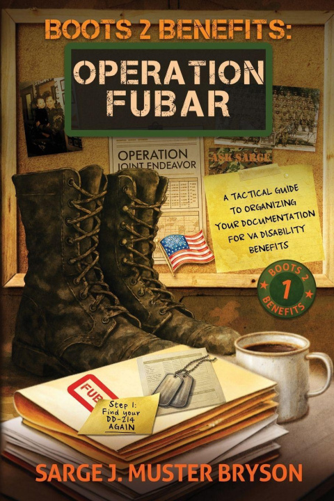 Kniha Operation FUBAR Sarge J. Muster Bryson