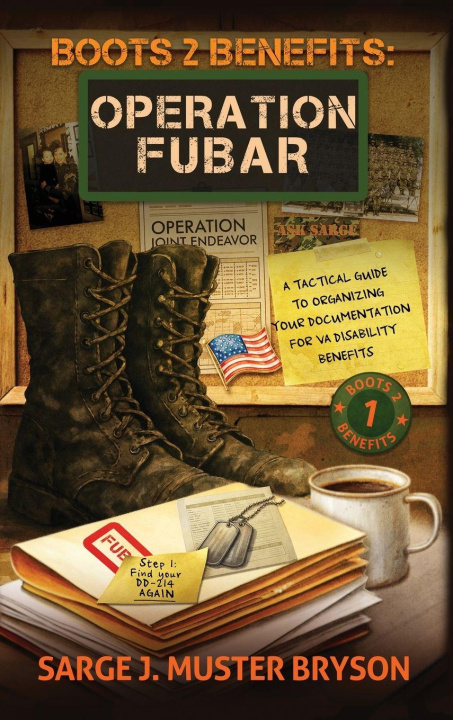 Buch Operation FUBAR Sarge J. Muster Bryson