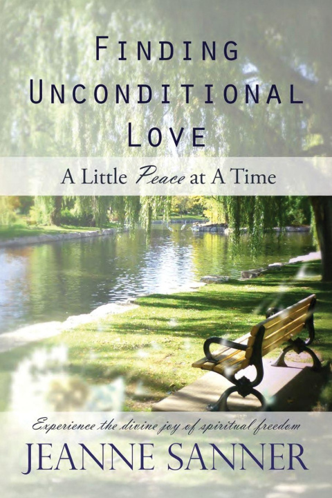 Livro Finding Unconditional Love Jeanne Sanner