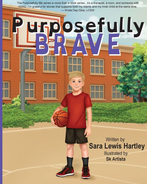 Kniha Purposefully Brave Sara Hartley