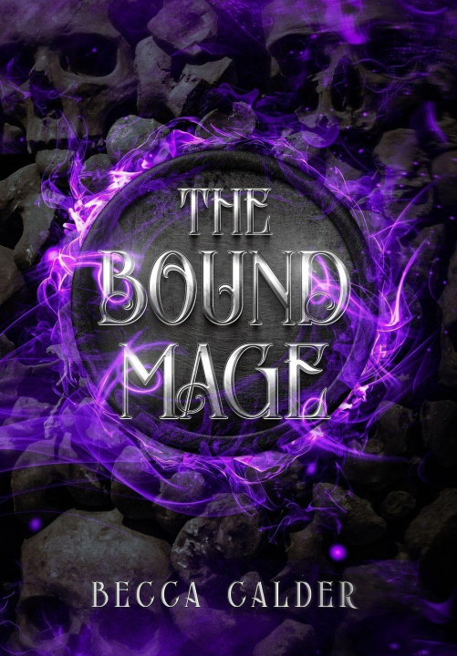 Buch The Bound Mage Becca Calder