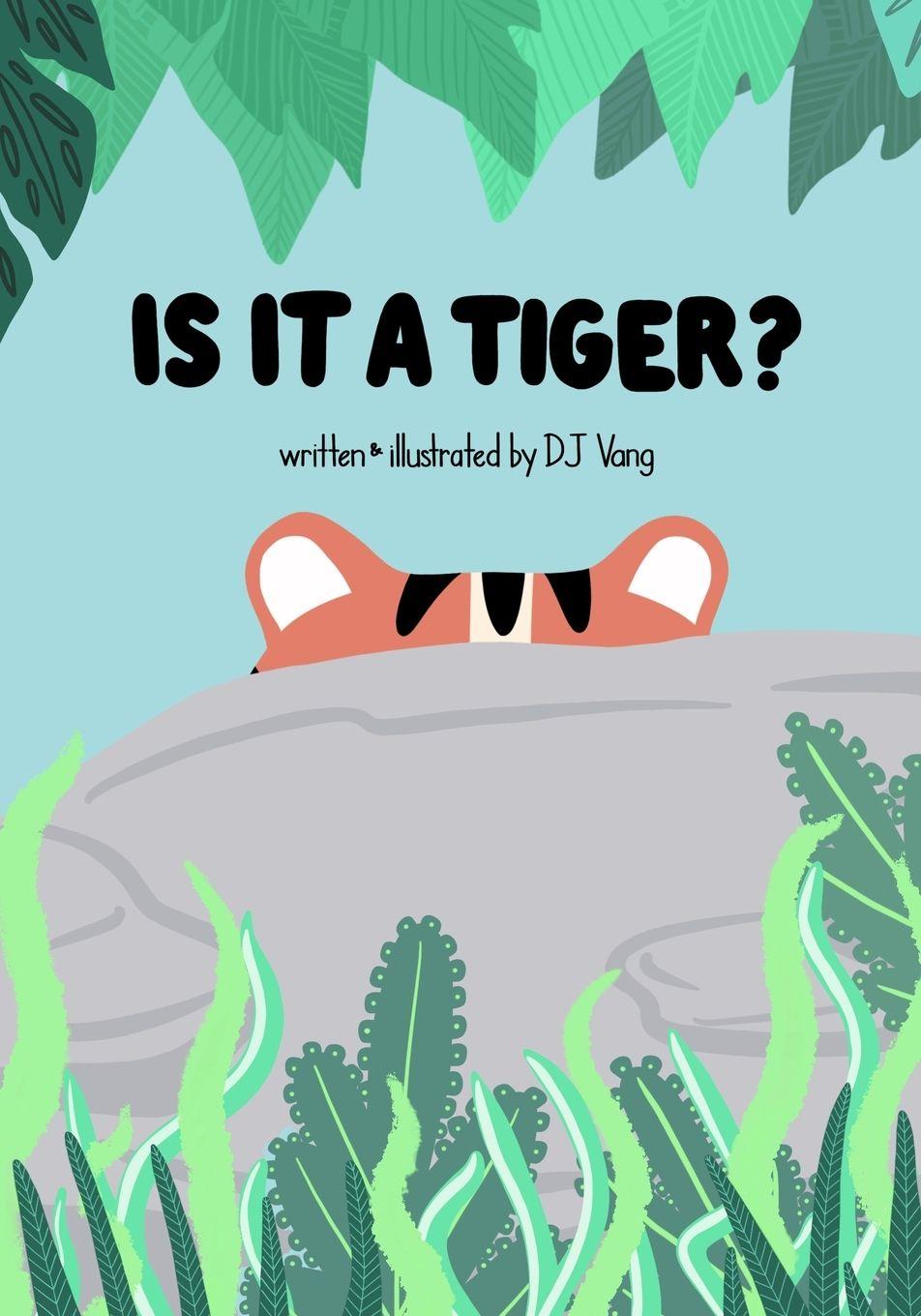 Kniha Is It a Tiger? DJ Vang