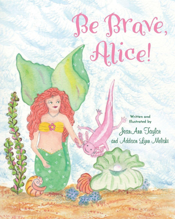 Книга Be Brave, Alice! Addison Lynn Meliski