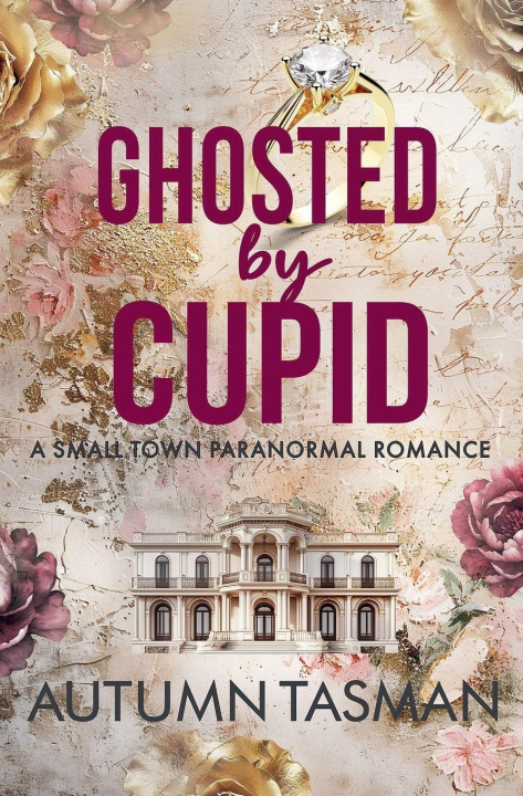 Knjiga Ghosted by Cupid Autumn Tasman