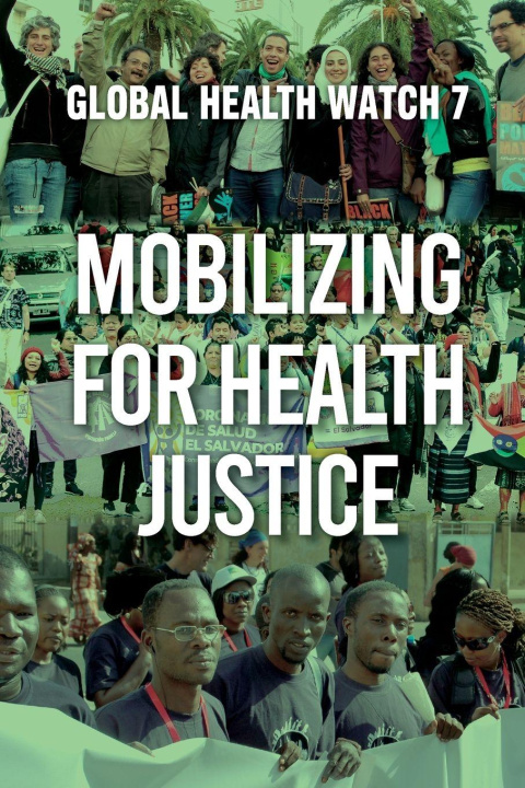 Knjiga Mobilizing for Health Justice Chiara Bodini