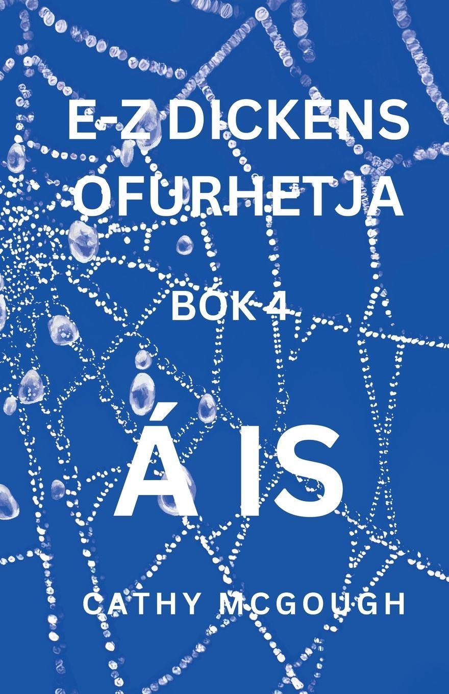 Libro E-Z Dickens Ofurhetja Bók 4 Icelandic Edition Cathy McGough