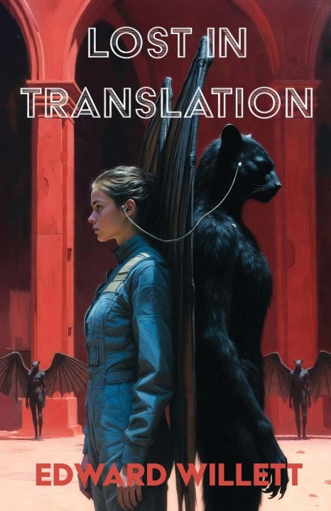 Книга Lost in Translation Edward Willett