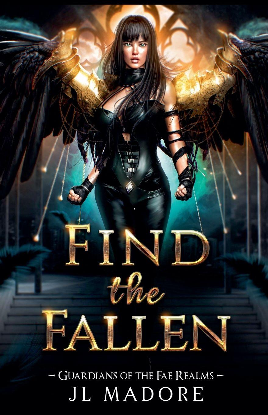 Kniha Find the Fallen JL Madore