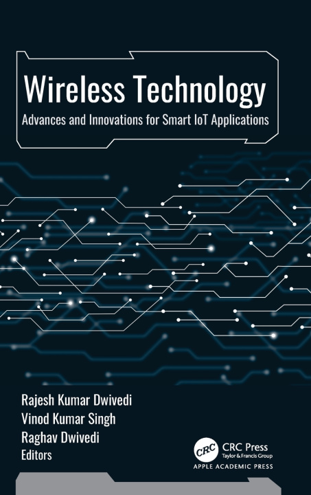 Knjiga Wireless Technology Rajesh Kumar Dwivedi