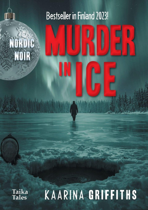 Kniha Murder in Ice Kaarina Griffiths